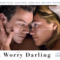 "Don't Worry Darling" - "Не се тревожи, скъпа" - минало и бъдеще събрани в утопично настояще